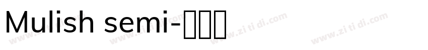 Mulish semi字体转换